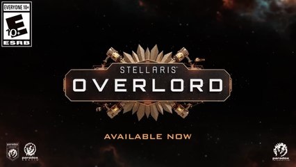 Stellaris Overlord Expansion - Official Release Trailer