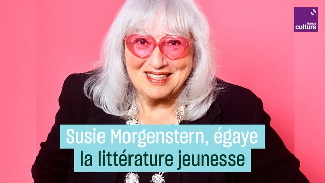 Susie Morgenstern, reine de la littérature jeunesse