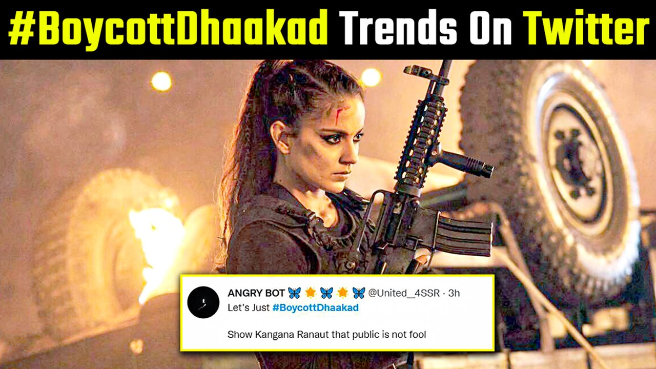 ‘Boycott Dhaakad’ Trends On Twitter, Kangana Ra...