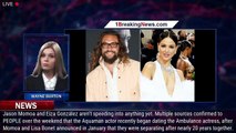 Jason Momoa, Eiza González Taking Romance 'Seriously' but 'Not Going to Rush into Anything': S - 1br