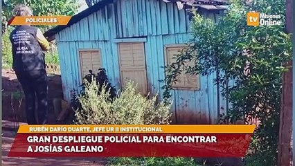 Gran despliegue policial para encontrar a Josías Galeano