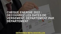 Energy Check 2022 : Découvrez les dates de paiement secteur par secteur