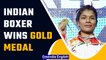 Indian boxer Nikhat Zareen wins gold at Women's World Boxing Championship | Oneindia News