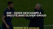 EdF : Didier Deschamps parle d'Olivier Giroud