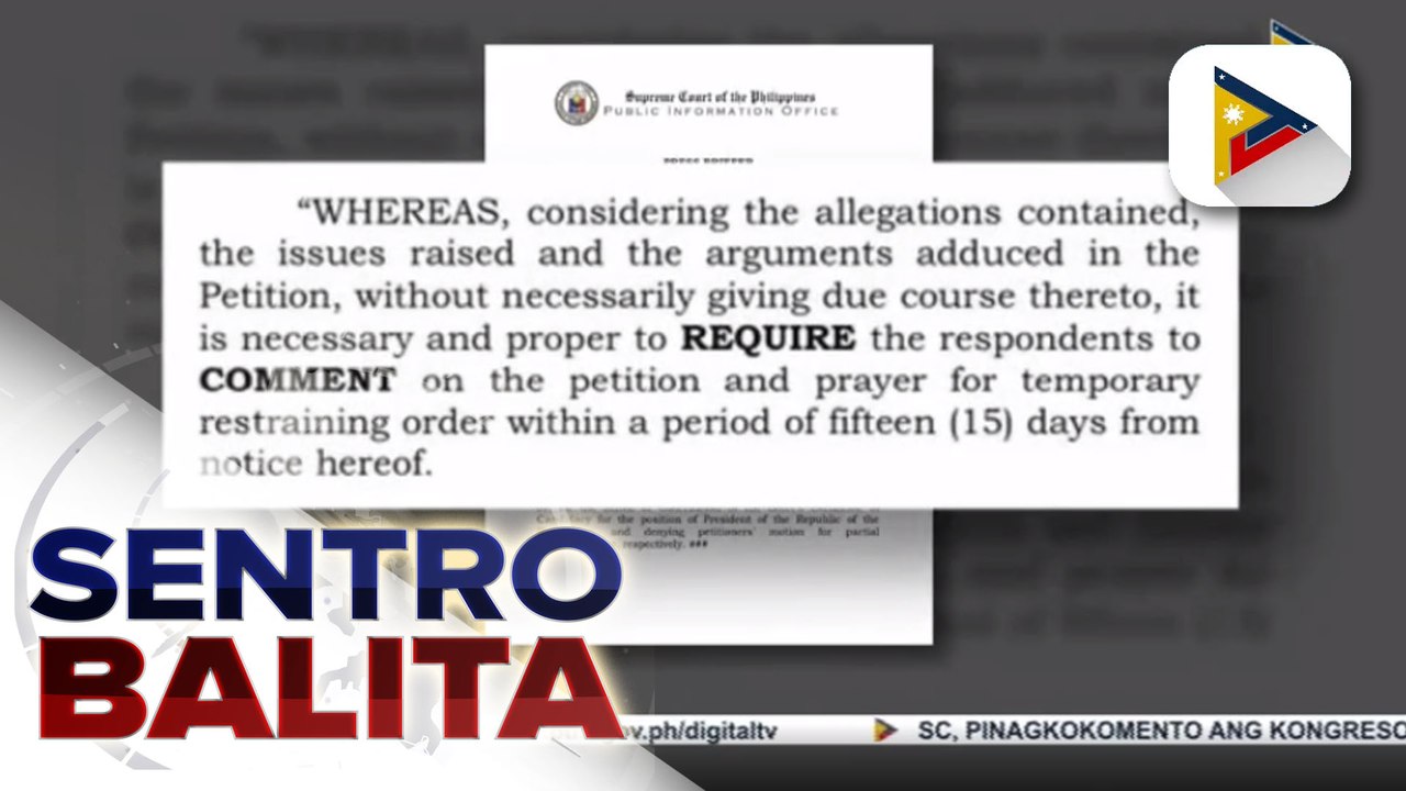 SC, pinagkokomento ang Kongreso, Comelec, at kampo ni presumptive Pres. Bongbong Marcos Jr. sa hiling na TRO sa canvassing ng mga boto; Constitutional duty ng Kongreso na mag-canvass ng boto, hindi umano mapipigilan ayon sa ilang senador