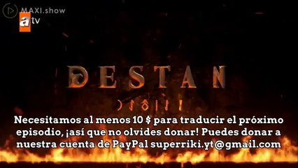 Destan ( La Princesa Guerrera ) Subtituladas Cap 21 - Series Turcas To Español