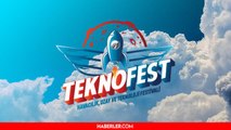 Teknofest 2022 nerede yapılacak? TEKNOFEST ne zaman? Teknofest 2022 hangi ilde yapılacak?