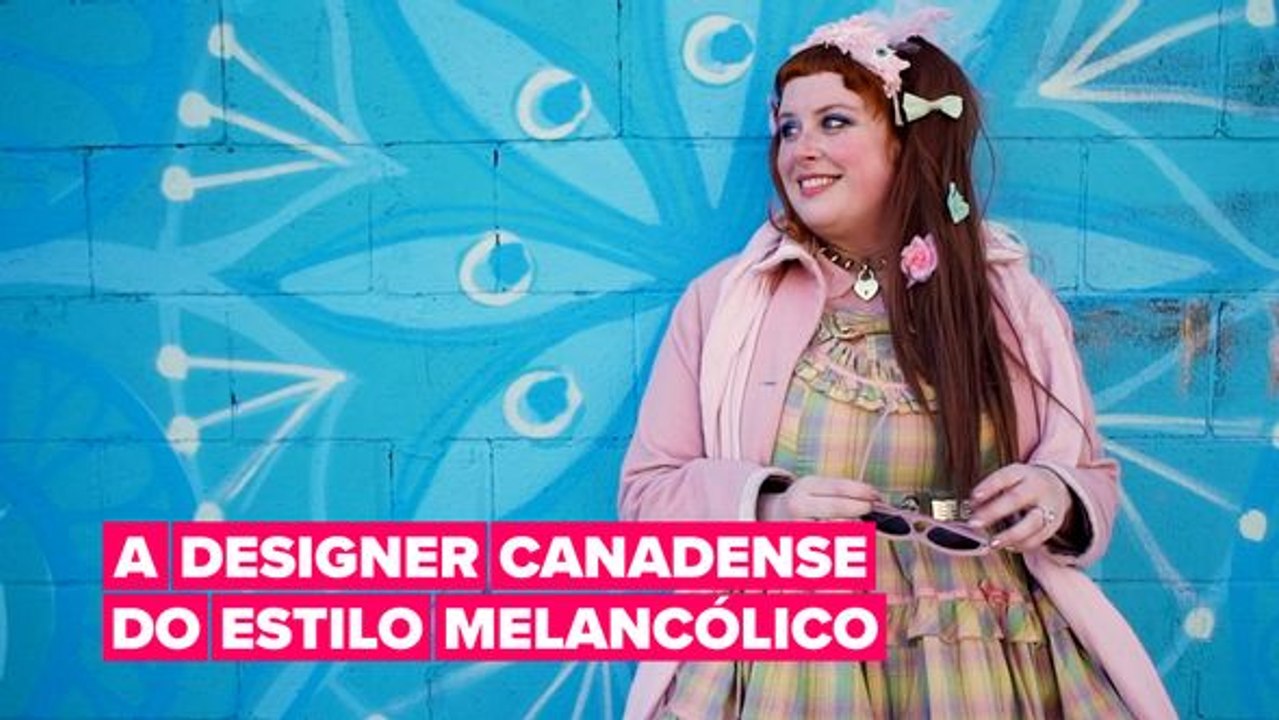 Conheça a designer canadense do estilo melancólico