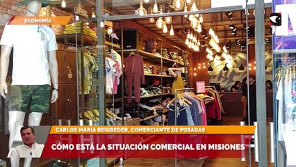 Cómo está la situación comercial en Misiones