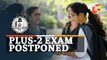 Odisha CHSE Plus-2 Exams Postponed, Exams Rescheduled Due To Elections | OTV News