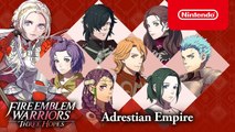 Fire Emblem Warriors: Three Hopes - Adrestian Empire Trailer - Nintendo Switch