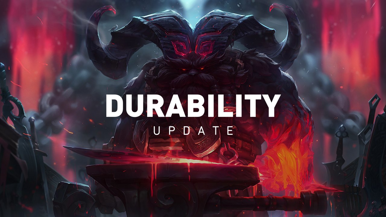 Das Durability Update wird LoL drastisch verändern