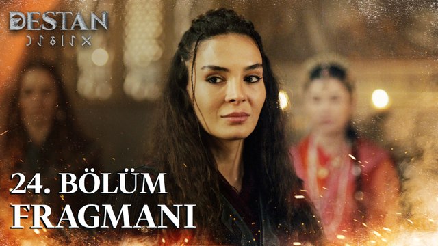 Destan 24. Bölüm Fragmanı | ''Öldü derken yeniden doğdu! @atv ​