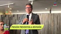 Monreal llama a revisar situación de personas en prisión preventiva