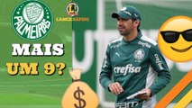 LANCE! Rápido: Palmeiras negocia mais um centroavante, Bale próximo de novo clube e mais!
