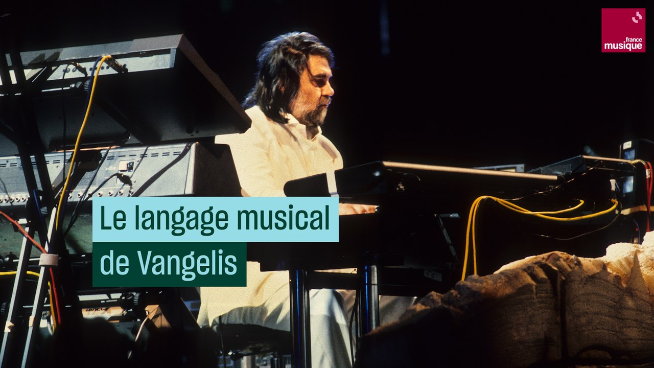 Le langage musical de Vangelis - Culture Prime