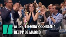 Ayuso, elegida presidenta del PP de Madrid