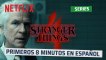 Stranger Things 4 - Primeros 8 minutos en español