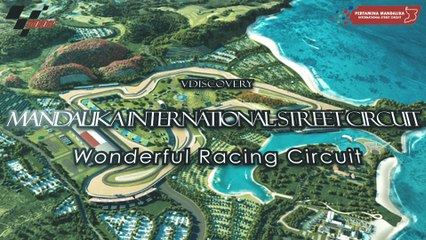 Mandalika International Street Circuit - Wonderful Racing Circuit