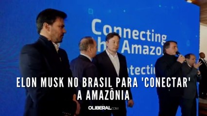 Elon Musk no Brasil para 'conectar' a Amazônia