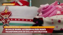 Mi Dulce Wawa: Accesorios para bebés transformados en dulces decorativos