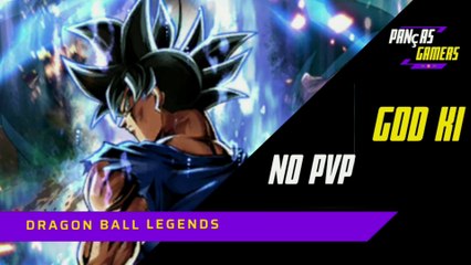 GOD KI NO PVP  - DRAGON BALL LEGENDS