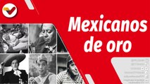 El Mundo en Contexto | Grandes de la política y arte de México