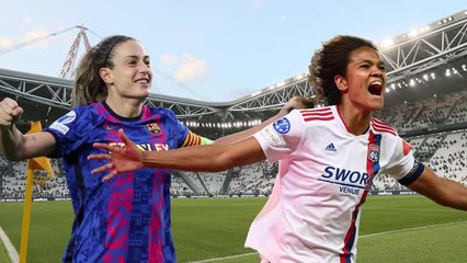 Finale - Lyon v Barcelone, en route pour l'histoire