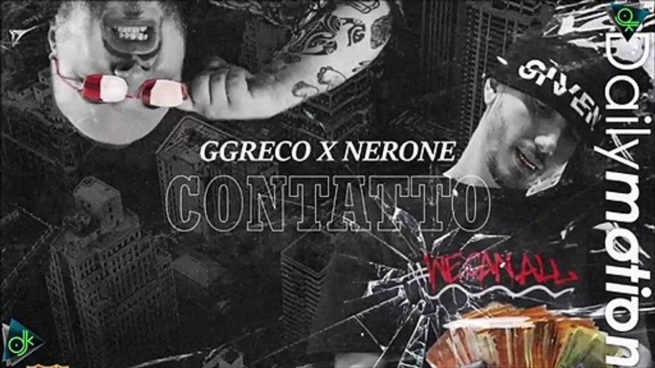 Ggreco x Nerone - CONTATTO