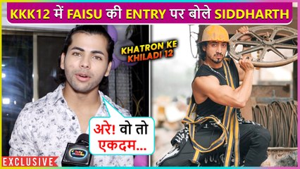 Siddharth & Abhishek Give EPIC Reaction On Mr.Faisu Participating In Khatron Ke Khiladi 12