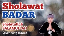 Sholawat Badar, Merdu Tanpa Musik Cover Kang Wawan