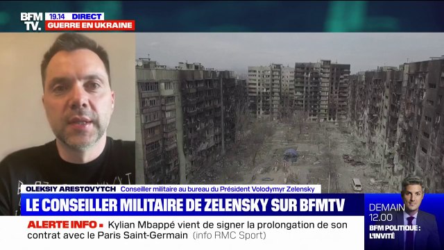 Ukraine: Kiev fera tout pour libérer Marioupol, annonce le conseiller militaire de Zelensky