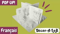 DECOR-A-LOFT [FRA] MAISON POP-UP