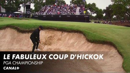 Le fabuleux coup d'Hickok - Pga Championship