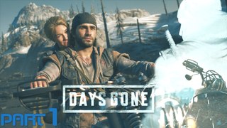 DAYS GONE Walkthrough Gameplay Part 1 - SARAH