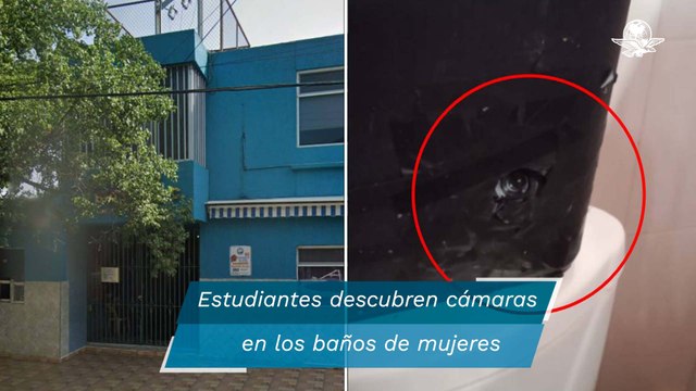 Alumnas encuentran cámaras ocultas en baños de su colegio