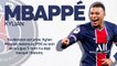 PSG - Mbappé, made in L1