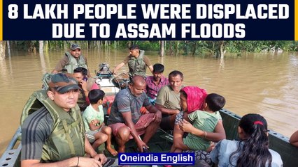 Assam Flood: 8 lakh people displaced, 499 relief camps set up |Oneindia News