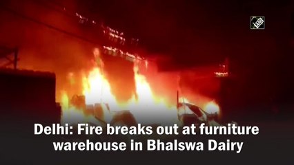 Delhi: Fire breaks out at furniture warehouse in Bhalswa Dairy