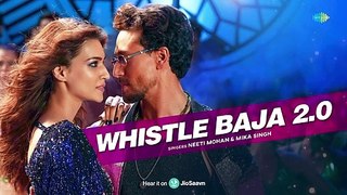 Whistle Baja 2.0 Song |Heropanti 2| Tiger Shroff|Neeti Mohan|Mika Singh|Musicamnia