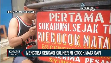Unik! Menikmati Sensasi Mie Kocok Mata Sapi di Sukabumi!