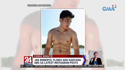 Jak Roberto, flinex ang kanyang abs sa latest Instagram posts | 24 Oras Weekend