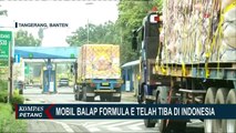 22 Mobil Balap Formula E Tiba di Bandara Soekarno Hatta Hingga Tiket Formula E Habis Diborong WNA!