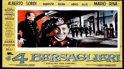 I 4 BERSAGLIERI Tripoli bel suol d'amore Film Alberto SORDI 1954