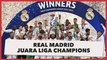 Kalahkan Liverpool 1-0 di Final, Real Madrid Rebut Trofi Liga Champions ke-14