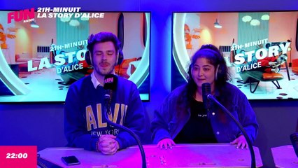 La Story d'Alice - L'intégrale du 22 mai