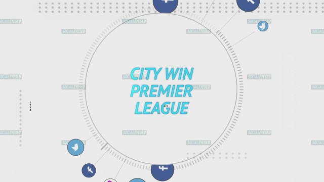 Socialeyesed - Manchester City win dramatic Premier League title
