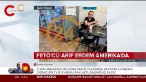 Firari Arif Erdem ortaya çıktı: Aylar sonra ilk kez görüntülendi