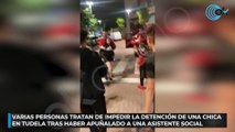 Varias personas tratan de impedir la detención de una chica en Tudela tras haber apuñalado a una asistente social