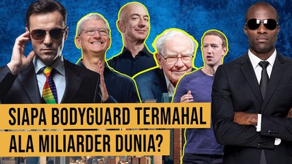 Tarif Mahal Para Bodyguard Miliarder Dunia